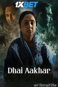 Dhai Aakhar (2024) Hindi Movie