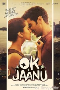 OK Jaanu (2017) Hindi Movie